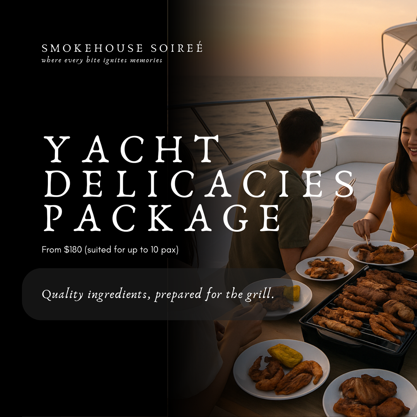 Yacht Delicacies Package