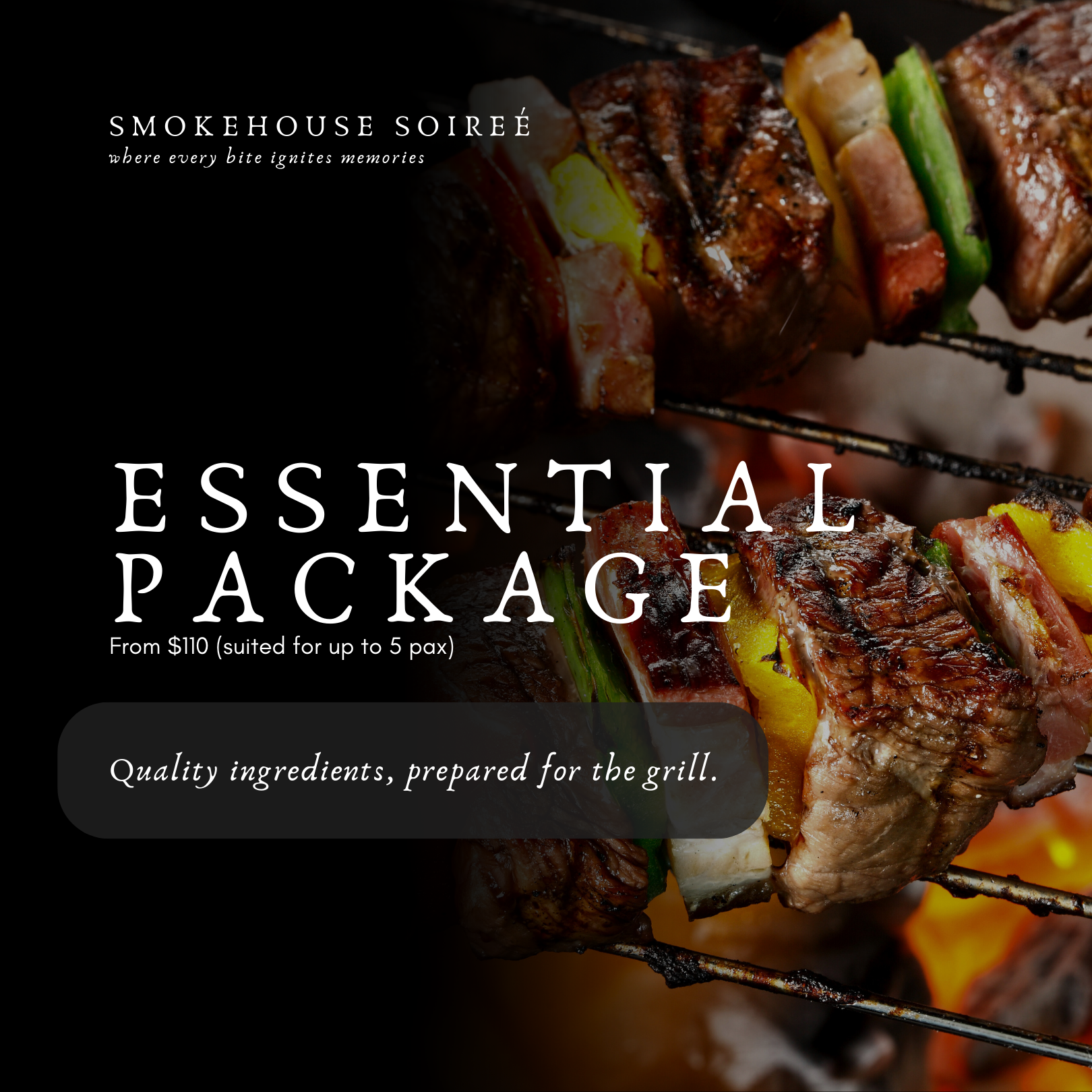 Essential Package – Smokehouse Soiree