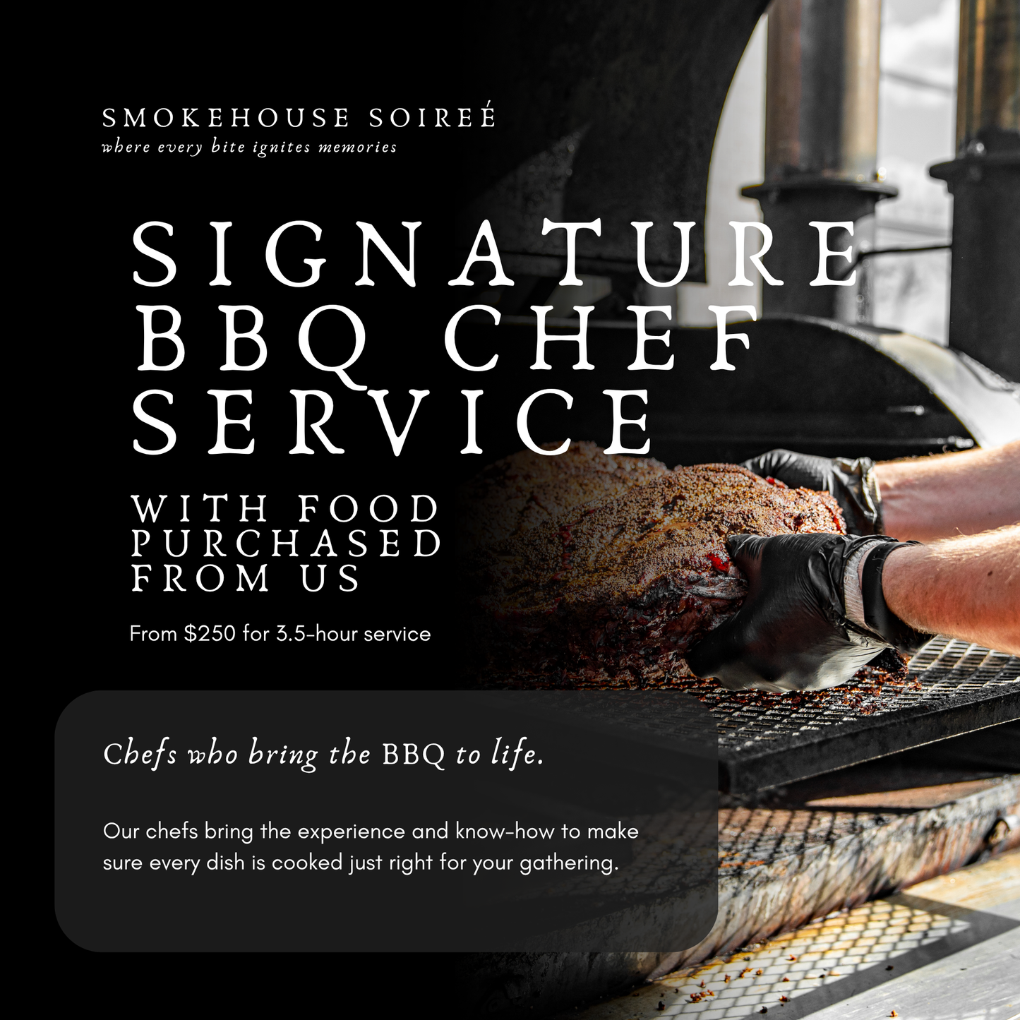 Signature BBQ Chef Service (With Food Purchased From Us)