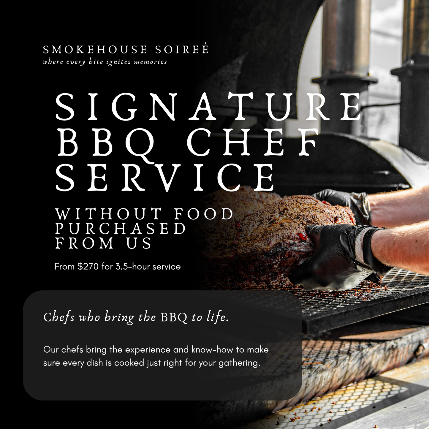 Signature BBQ Chef Service (Without Food Purchased From Us)